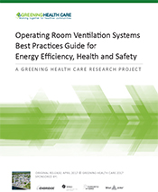 cover of Operating Room Ventilation Systems Best Practices Guide for Energy Efficiency, Health and Safety